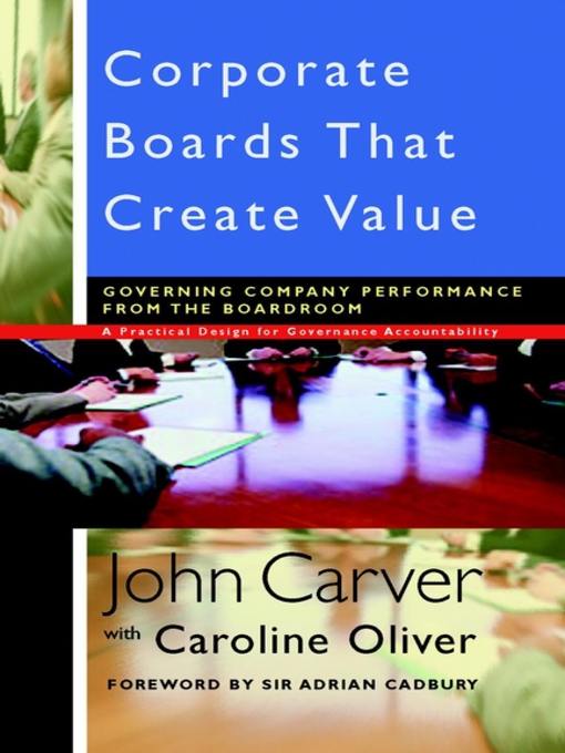 Cover image for Corporate Boards That Create Value